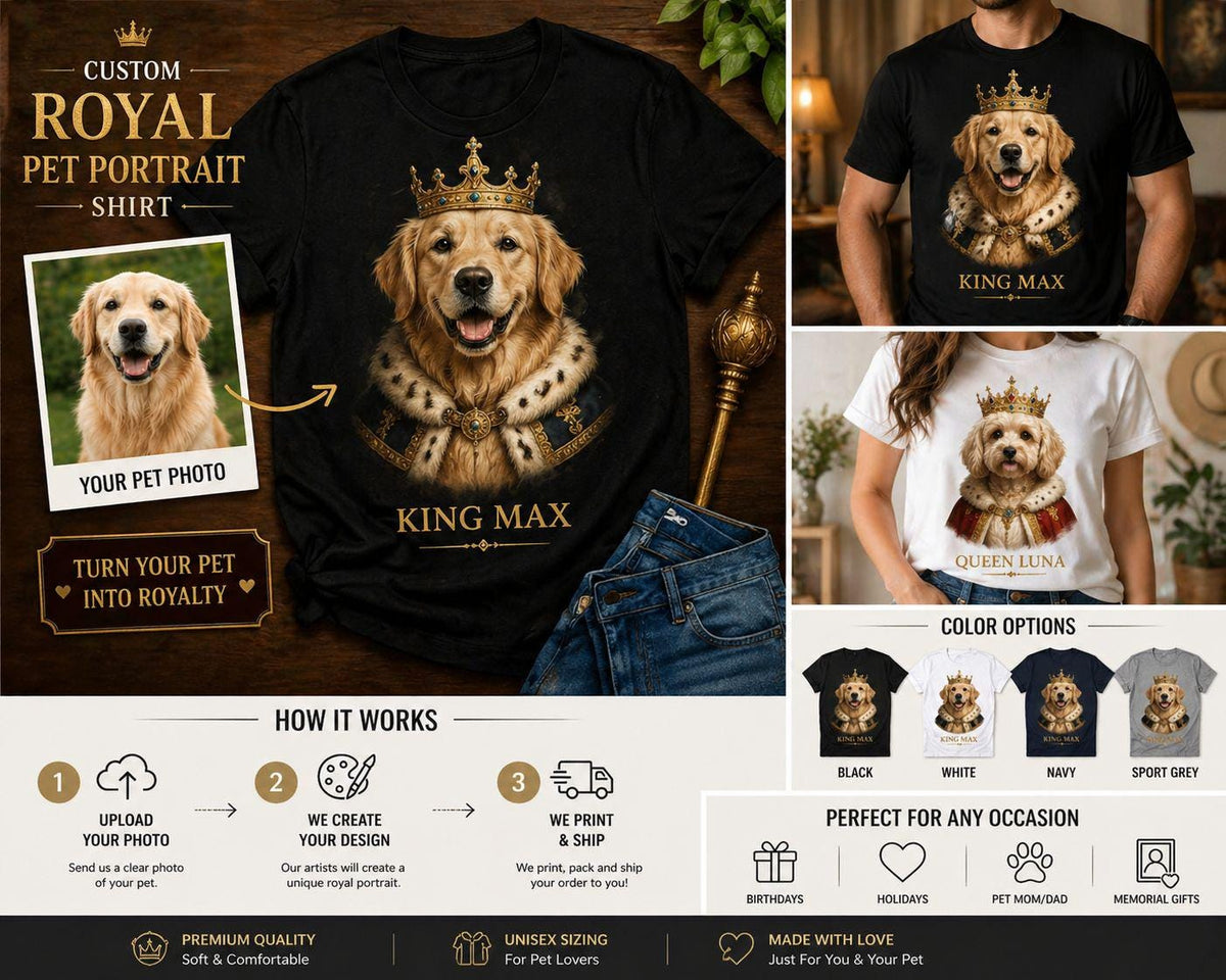 Custom Royal Pet Portrait T-Shirt, Personalized King Dog Tee, Cat Custom Apparel