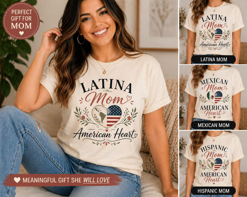 Latina Mom American Heart Shirt, Hispanic Cultural Pride Top