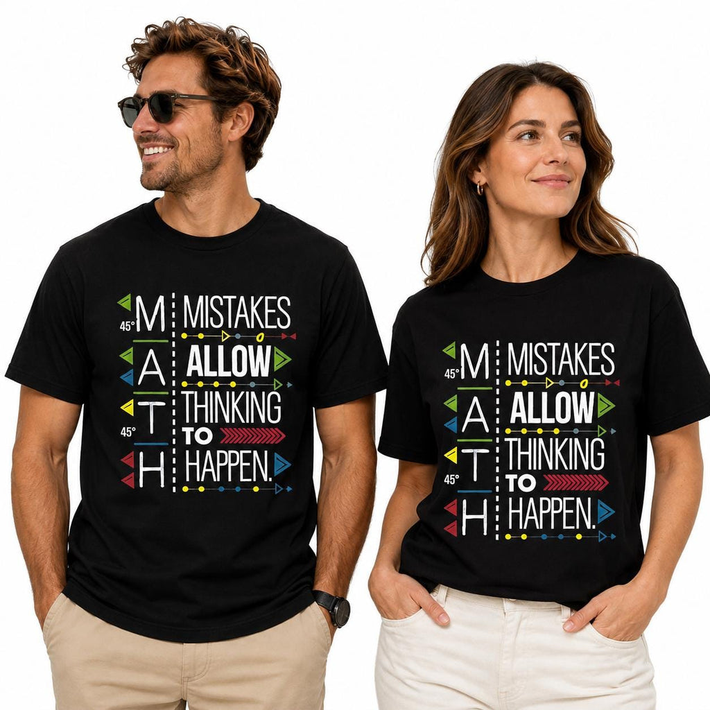 Math Teacher Shirt, Mistakes Allow Thinking Happen, Educational Tee