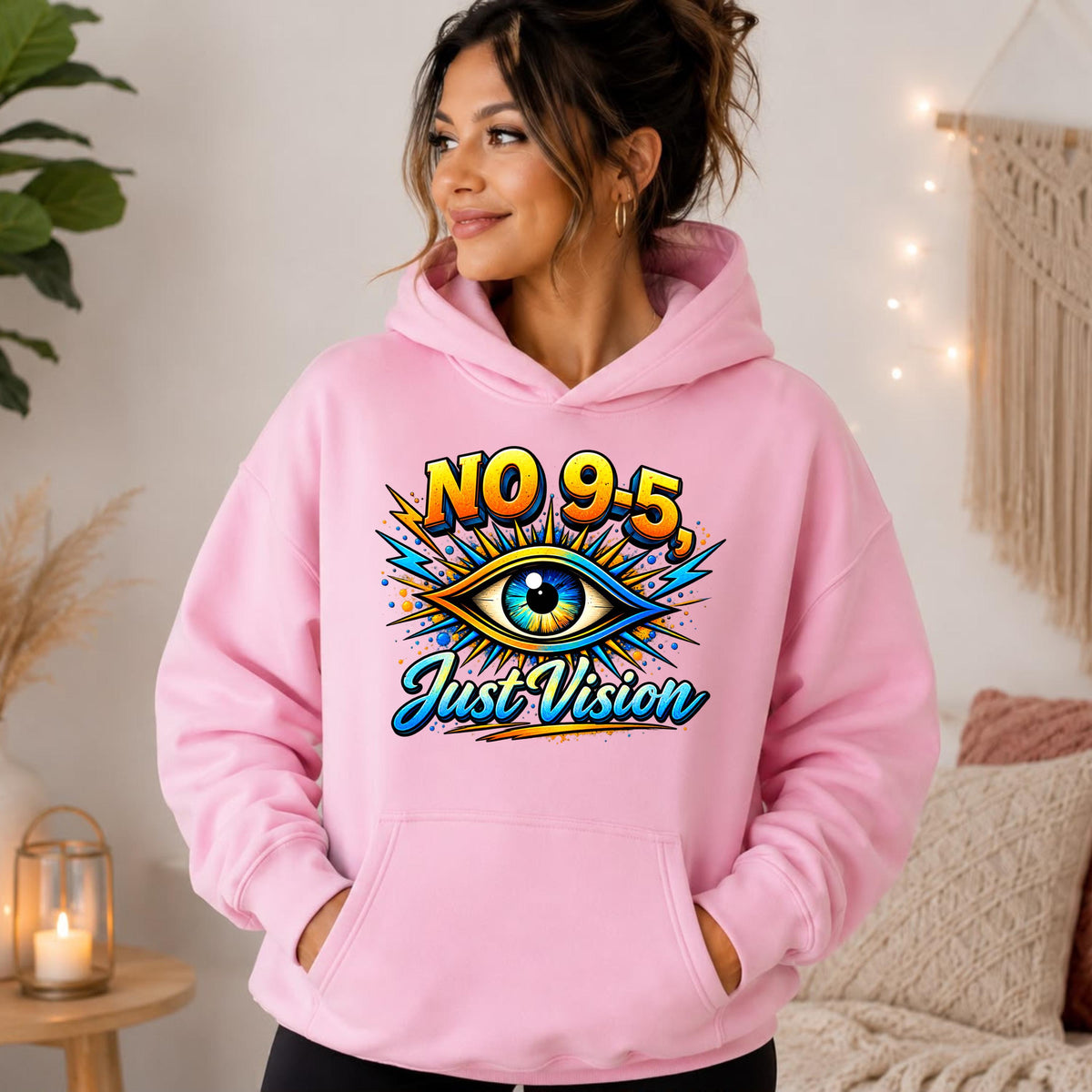No 9-5 Just Vision Eye Graphic Hoodie, Motivational Streetwear Pullover
