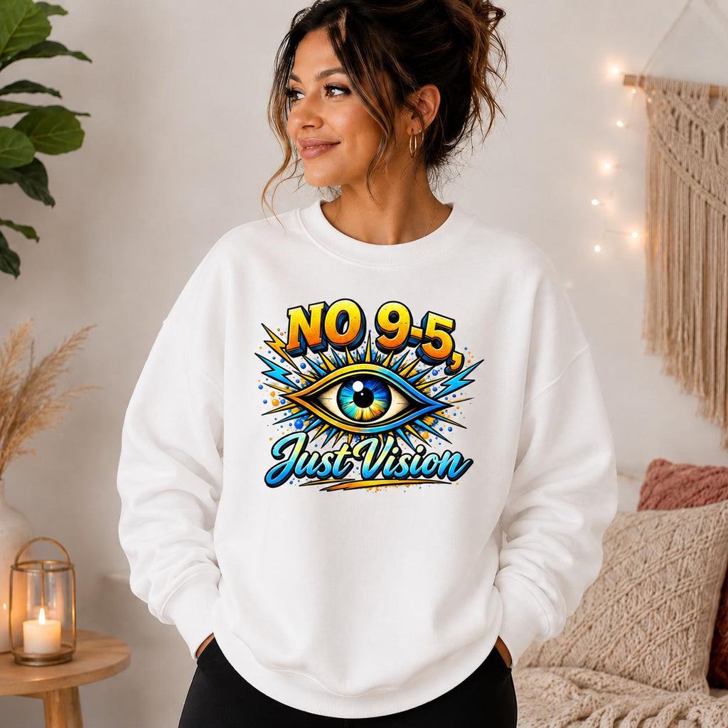 No 9-5 Just Vision Eye Graphic Hoodie, Motivational Streetwear Pullover
